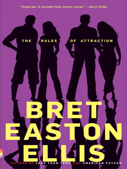 Détails du titre pour The Rules of Attraction par Bret Easton Ellis - Disponible